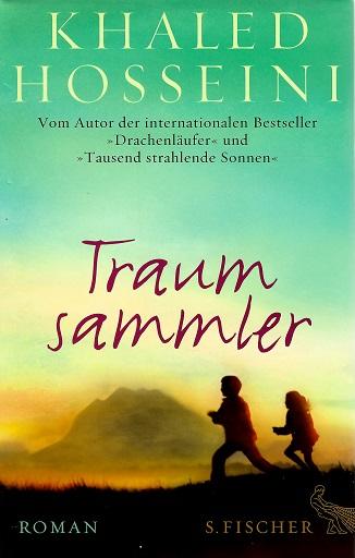 Hosseini, Traumsammler.