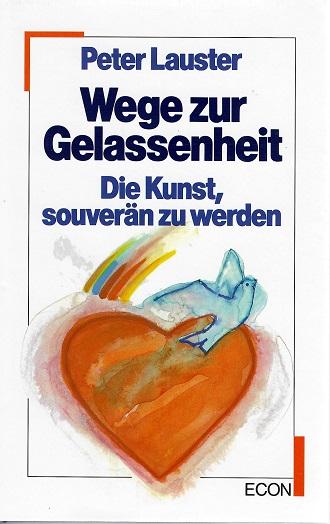 Lauster, Wege zur Gelassenheit.