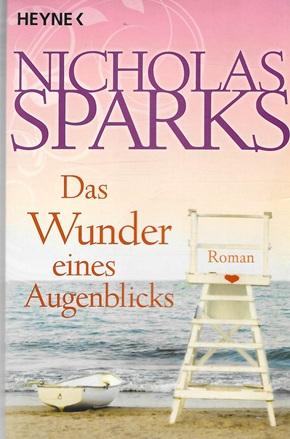 Sparks, Das Wunder eines Augenblicks.