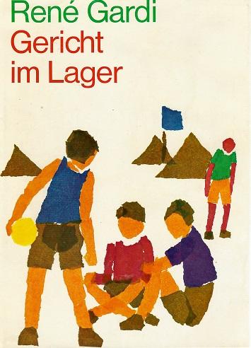 Gardi, Gericht im Lager.