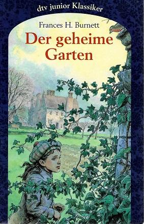 Burnett, Der geheime Garten.