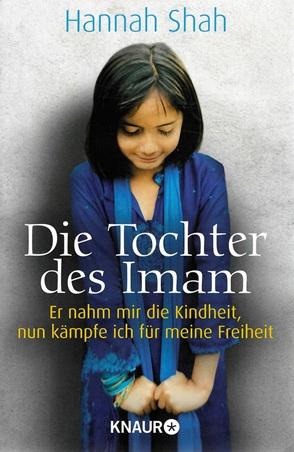 Shah, Die Tochter des Imam.