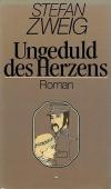 Zweig, Ungeduld des Herzens.