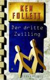 Follett, Der dritte Zwilling.