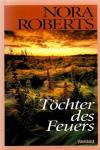 Roberts, Töchter des Feuers