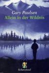 Paulsen, Allein in der Wildnis