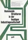 Böckmann, De Bono, Hemmende Strukturen in der heutigen Industriegesellschaft