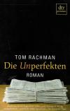 Rachman, Die Unperfekten