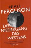 Ferguson, der niedergang des westens.