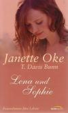 Oke & Bunn, Lena und Sophie