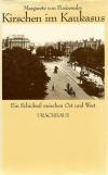 Pusirewsky. Kirschen im Kaukasus