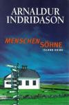 Indridason, Menschensöhne