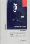 Marti, Carl Albert Loosli 1877-1959