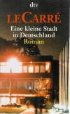 Le Carré, Eine kleine Stadt in Deutschland