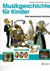 Heumann, Musikgeschichte für Kinder