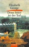 George, Denn bitter ist der Tod