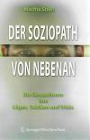 Stout, Der Soziopath von nebenan.