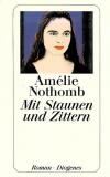 Nothomb, Mit Staunen und Zittern