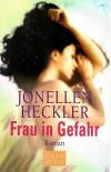 Heckler, Frau in Gefahr.