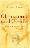 Damm, Christiane und Goethe.