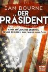 Bourne, Der Präsident