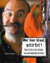 Tergast, Wer hier klaut, stirbt!