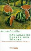 Camilleri, Das Paradies der kleinen Sünder.