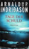 Arnaldur Indriðason Tage der Schuld.