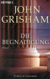 Grisham, Die Begnadigung