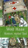 Haas, Komm, süsser Tod.