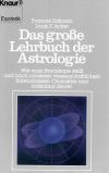 Sakoian, Acker, Das grosse Lehrbuch der Astrologie.