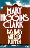 Higgins Clark, Das Haus auf den Klippen