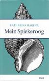 Hagena, Mein Spiekeroog.