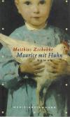 Zschokke, Maurice mit Huhn