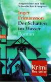 Frimansson, Der Schatten im Wasser