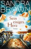 Brown, Sein eisiges Herz