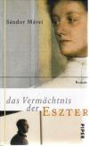 Márai, Das Vermächtnis der Eszter