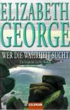 George, Wer die Wahrheit sucht