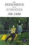 Heidenreich, Alte Liebe.