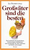 Franken, Grossväter sind die besten