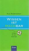 Romhardt, Wissen ist machbar