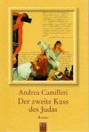 Camilleri, Der zweite Kuss des Judas.