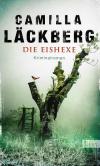 Läckberg, die Eishexe.