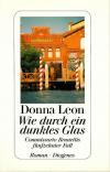 Leon, Wie durch ein dunkles Glas