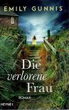 Gunnis, Die verlorene Frau