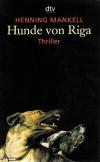 Mankell, Hunde von Riga8