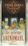 Sierra, Das geheime Abendmah