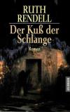 Rendell, Der Kuß der Schlange