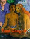 Gauguin, Maler zwischen den Welten
