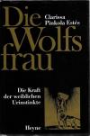 Estés, Die Wolfsfrau